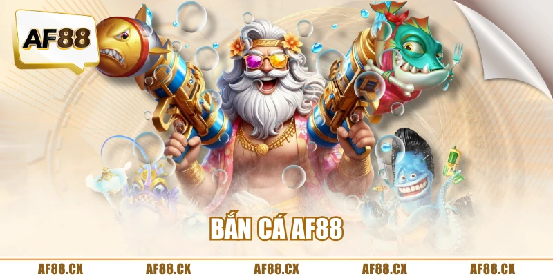 Bắn cá AF88