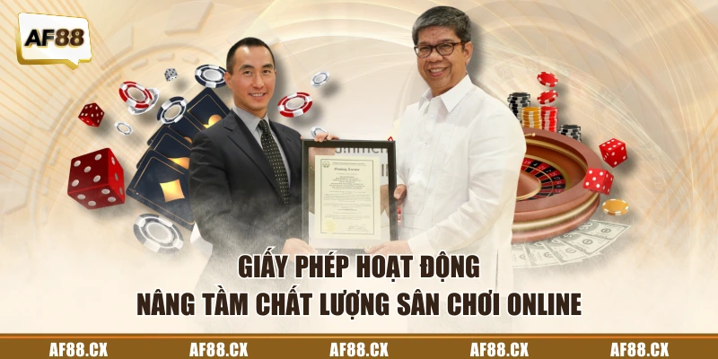 Các giấy phép được cấp minh bạch nâng cao chất lượng cá cược