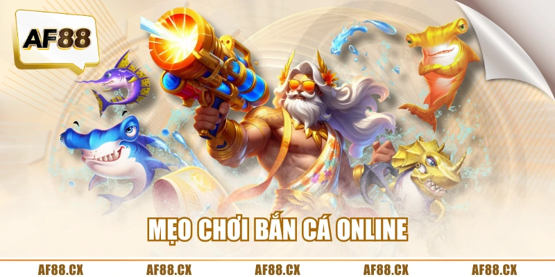 Mẹo chơi bắn cá online