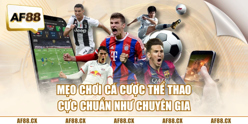 Mẹo chơi cá cược thể thao
